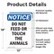 Signmission Do Not Feed Or Touch The Animals, 12 in W x Rectangle, Vinyl Decal OS-2PACK-NS-D-1218-V-11274 - alternate 2